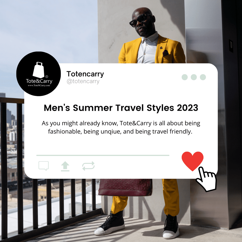 Men's Summer Travel Styles 2023 by Tote&Carry